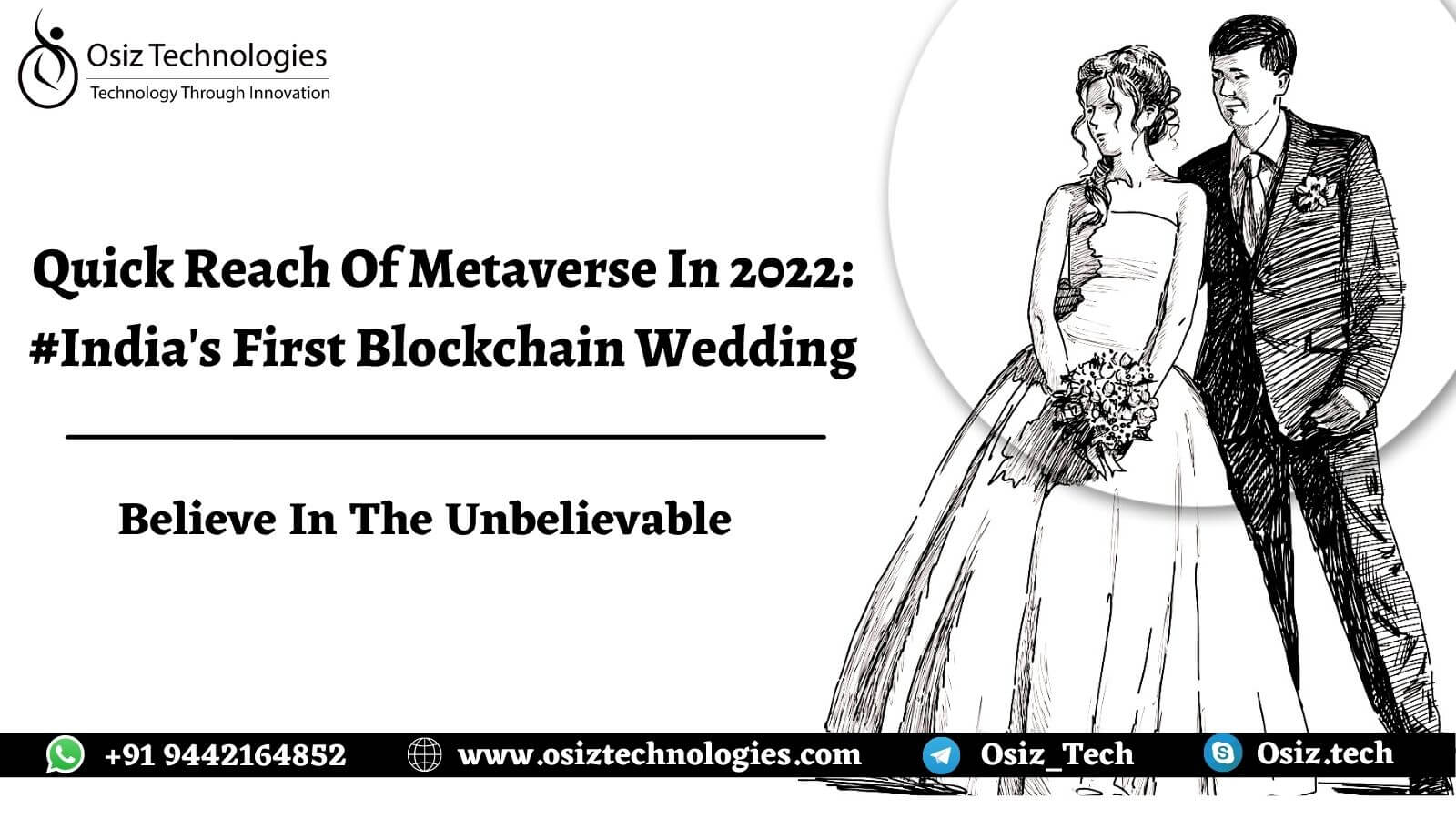 Quick Reach Of Metaverse In 2022: #India's First Blockchain Wedding